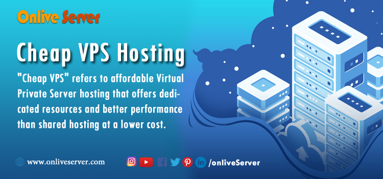 Flexible Cheap VPS Server Hosting with High Configurations Server for any Application